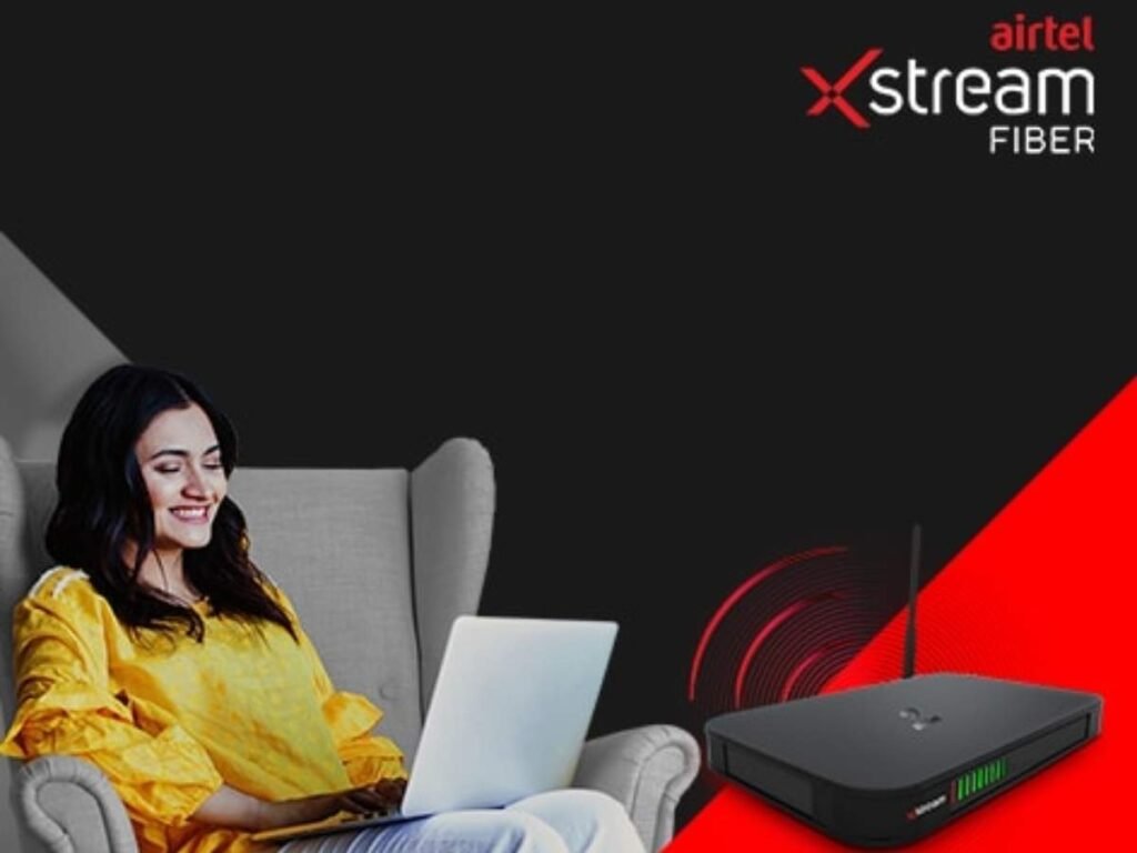 Airtel Xstream Fiber