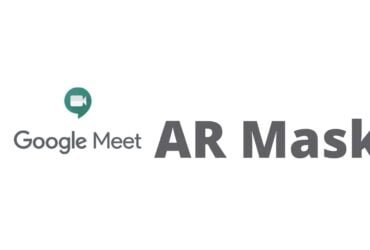 Google Meet added AR mask, Video filter effects for personal calls google meet ar mask